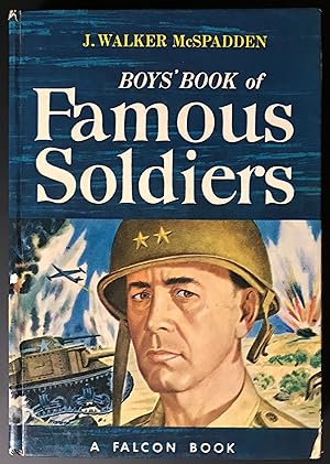Seller image for Boys' Book of Famous Soldiers for sale by Red Feather Books
