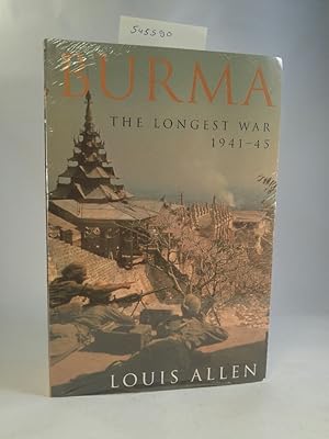 Burma [Neubuch] The Longest War, 1941-45