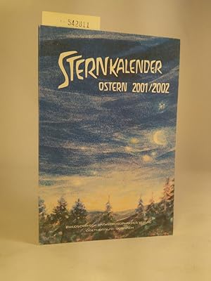 Seller image for Sternkalender, Erscheinungen am Sternenhimmel. Ostern 2001/2002 for sale by ANTIQUARIAT Franke BRUDDENBOOKS