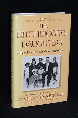 The Ditchdigger's Daughters; A Black Family's Astonishing Success Story