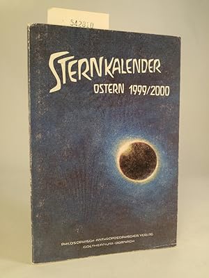 Seller image for Sternkalender : Erscheinungen am Sternenhimmel. Ostern 1999/2000 for sale by ANTIQUARIAT Franke BRUDDENBOOKS