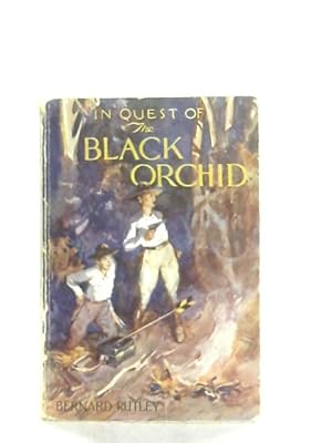 Image du vendeur pour In Quest of The Black Orchid mis en vente par World of Rare Books