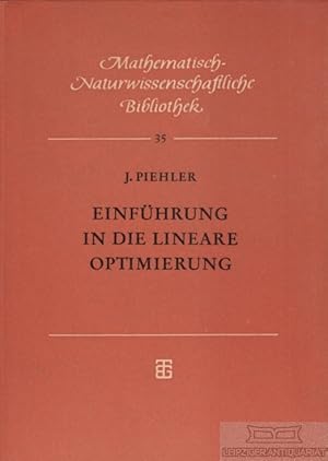 Bild des Verk�ufers f�r Einf�hrung in die lineare Optimierung (Lineare Programmierung) zum Verkauf von Leipziger Antiquariat