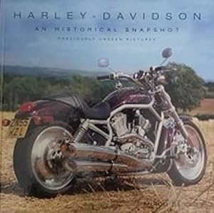 Harley-Davidson: An Historical Snapshot [Previously Unseen Pictures]