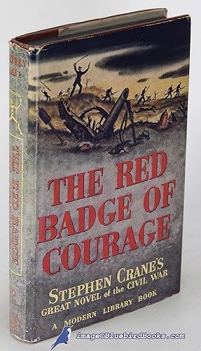 The Red Badge of Courage: An Episode of the American Civil War (Modern Library #130.4)