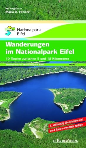 Bild des Verkufers fr Wanderungen im Nationalpark Eifel 10 Touren zwischen 5 und 18 Kilometern zum Verkauf von Bunt Buchhandlung GmbH