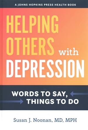 Seller image for Helping Others With Depression : Words to Say, Things to Do for sale by GreatBookPrices