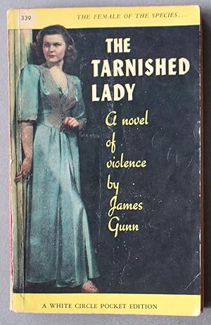 The Tarnished Lady (Esoteric/Mystery; 1st Paperback; Collins White Circle #339 );