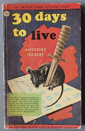 Seller image for 30 Days to Live (Mystery; 1st paperback; Canadian Collins White Circle # 229 ); for sale by Comic World