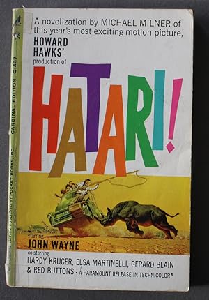 Howard Hawks Production of Hatari ! : a Novelization of This Year's Most Exciting Motion Picture ...