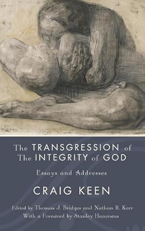 Seller image for The Transgression of the Integrity of God for sale by AHA-BUCH GmbH