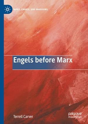 Bild des Verkufers fr Engels before Marx zum Verkauf von AHA-BUCH GmbH