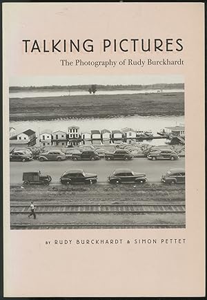 Image du vendeur pour Talking Pictures: The Photography of Rudy Burckhardt mis en vente par Between the Covers-Rare Books, Inc. ABAA