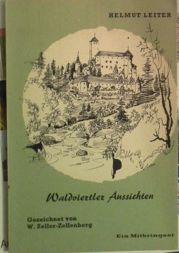 Bild des Verkufers fr Waldviertler Aussichten Ein Mitbringsel zum Verkauf von Herr Klaus Dieter Boettcher