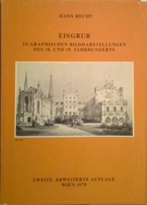 Seller image for Eisgrub in graphischen Bilddarstellungen des 18. und 19. Jahrhunderts. Zweite, erweiterte Auflage. for sale by Herr Klaus Dieter Boettcher