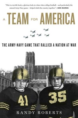 Immagine del venditore per A Team for America: The Army-Navy Game That Rallied a Nation at War (Paperback or Softback) venduto da BargainBookStores