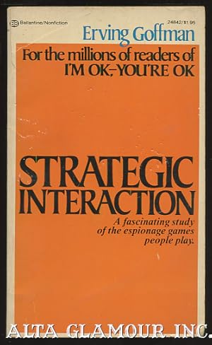 Seller image for STRATEGIC INTERACTION for sale by Alta-Glamour Inc.