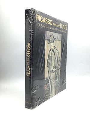 Seller image for PICASSO AND ELS 4 GATS: The Early Years in Turn-of-the-Century Barcelona for sale by johnson rare books & archives, ABAA
