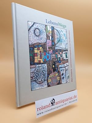 Seller image for Lebenswege: Mein Erlebnis- und Erinnerungsalbum zur Konfirmation for sale by Roland Antiquariat UG haftungsbeschrnkt