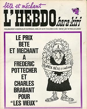 "L'HEBDO HARA-KIRI N°47 du 22/12/1969 (complet)" WOLINSKI: Le pris bête et méchant à Frédéric POT...