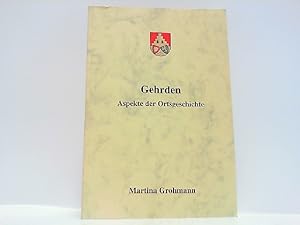 Seller image for Gehrden - Aspekte der Ortsgeschichte. for sale by Antiquariat Ehbrecht - Preis inkl. MwSt.