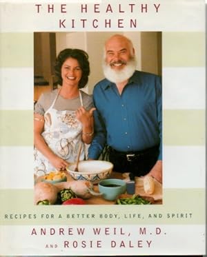 The Healthy Kitchen _ Recipes for a Better Body, Life and Spirit