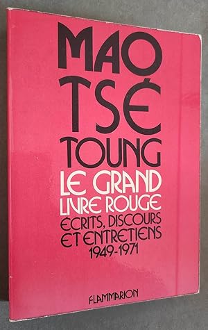 Seller image for Le Grand Livre Rouge : Ecrits, Discours et Entretiens 1949-1971. for sale by Librairie Pique-Puces