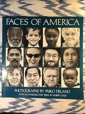 Image du vendeur pour Faces Of America. Photographs By Pablo Delano mis en vente par Campbell Llibres