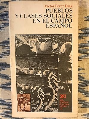 Seller image for Pueblos Y Clases Sociales En El Campo Espaol for sale by Campbell Llibres