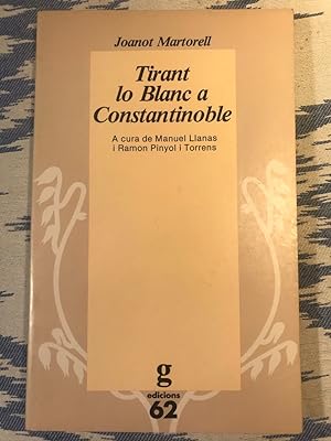 Imagen del vendedor de Tirant lo Blanc a Constantinoble a la venta por Campbell Llibres