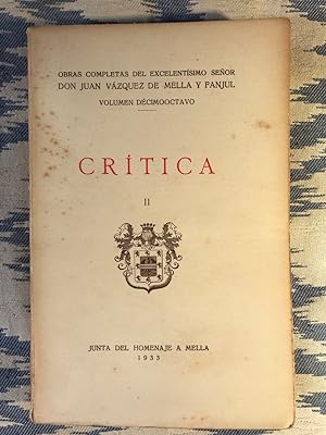 Bild des Verkufers fr Crtica. Tomo II. Obras Completas, Volumen Dcimooctavo. zum Verkauf von Campbell Llibres
