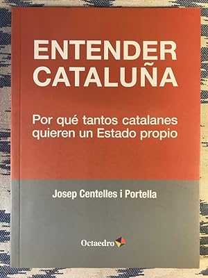 Imagen del vendedor de Entender Catalua a la venta por Campbell Llibres