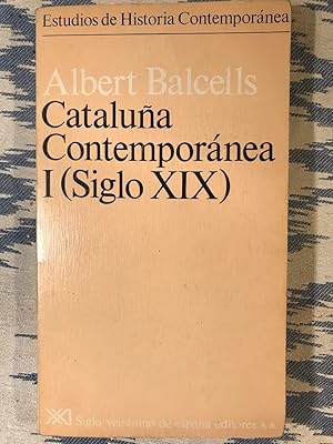 Imagen del vendedor de Catalunya Contempornea I (Siglo Xix) a la venta por Campbell Llibres