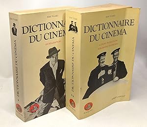 Dictionnaire du cinéma: T1/ Les réalisateurs + T2/ Acteurs-producteurs scénaristes techniciens