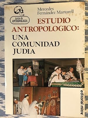 Imagen del vendedor de Estudio Antropolgico: Una Comunidad Juda a la venta por Campbell Llibres