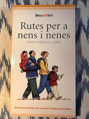 Seller image for Rutes Per A Nens I Nenes for sale by Campbell Llibres