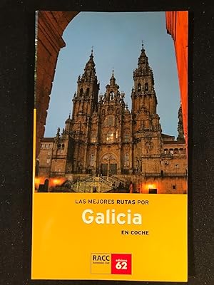 Seller image for Las Mejores Rutas Por Galicia En Coche for sale by Campbell Llibres