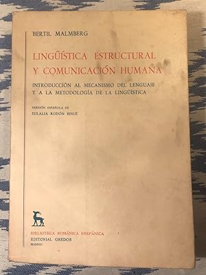 Lingüística Estructural Y Comunicación Humana