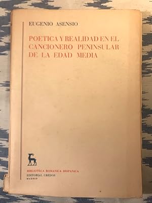 Poética Y Realidad En El Cancionero Peninsular De La Edad Media
