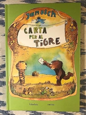 Imagen del vendedor de Carta Per Al Tigre a la venta por Campbell Llibres