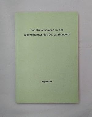 Das Kunstmärchen in der Jugendliteratur des 20. Jahrhunderts.