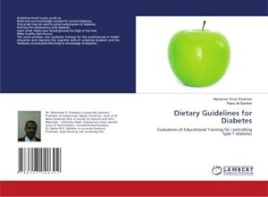 Seller image for Dietary Guidelines for Diabetes : Evaluation of Educational Training for controlling type 1 diabetes for sale by AHA-BUCH GmbH