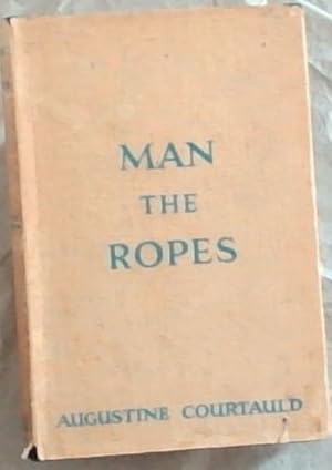 Seller image for Man The Ropes for sale by Chapter 1