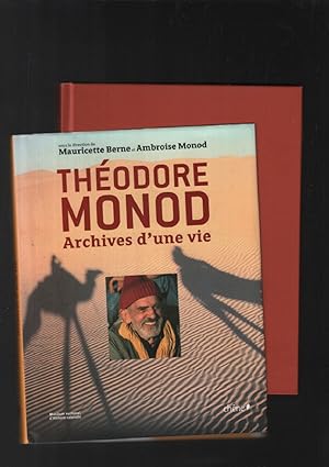 Théodore Monod : archives d'une vie