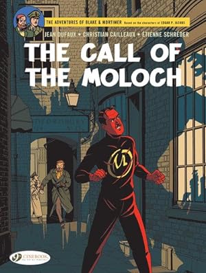 Image du vendeur pour Adventures of Blake & Mortimer 27 : The Call of the Moloch mis en vente par GreatBookPricesUK