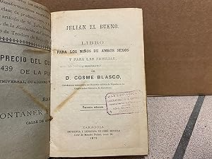 Imagen del vendedor de Julian el bueno : libro para los nin~os de ambos sexos y para las familias. a la venta por LIBRERIA ANTICUARIA LUCES DE BOHEMIA