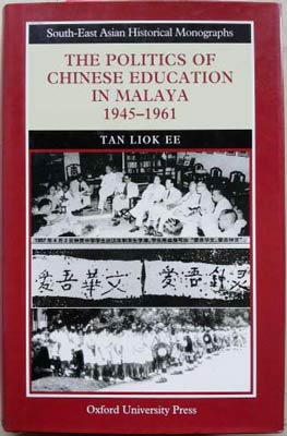 Seller image for Politics of Chinese Education in Malaya 1945-1961, The for sale by SEATE BOOKS