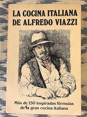 Imagen del vendedor de La Cocina Italiana De Alfredo Viazzi a la venta por Campbell Llibres