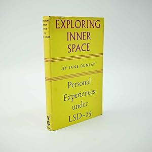 Seller image for Exploring Inner Space; Personal Experiences Under LSD-25 for sale by Jacket and Cloth