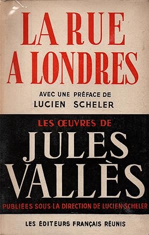 Seller image for Les oeuvres de Jules Valles.La rue a Londres for sale by JP Livres